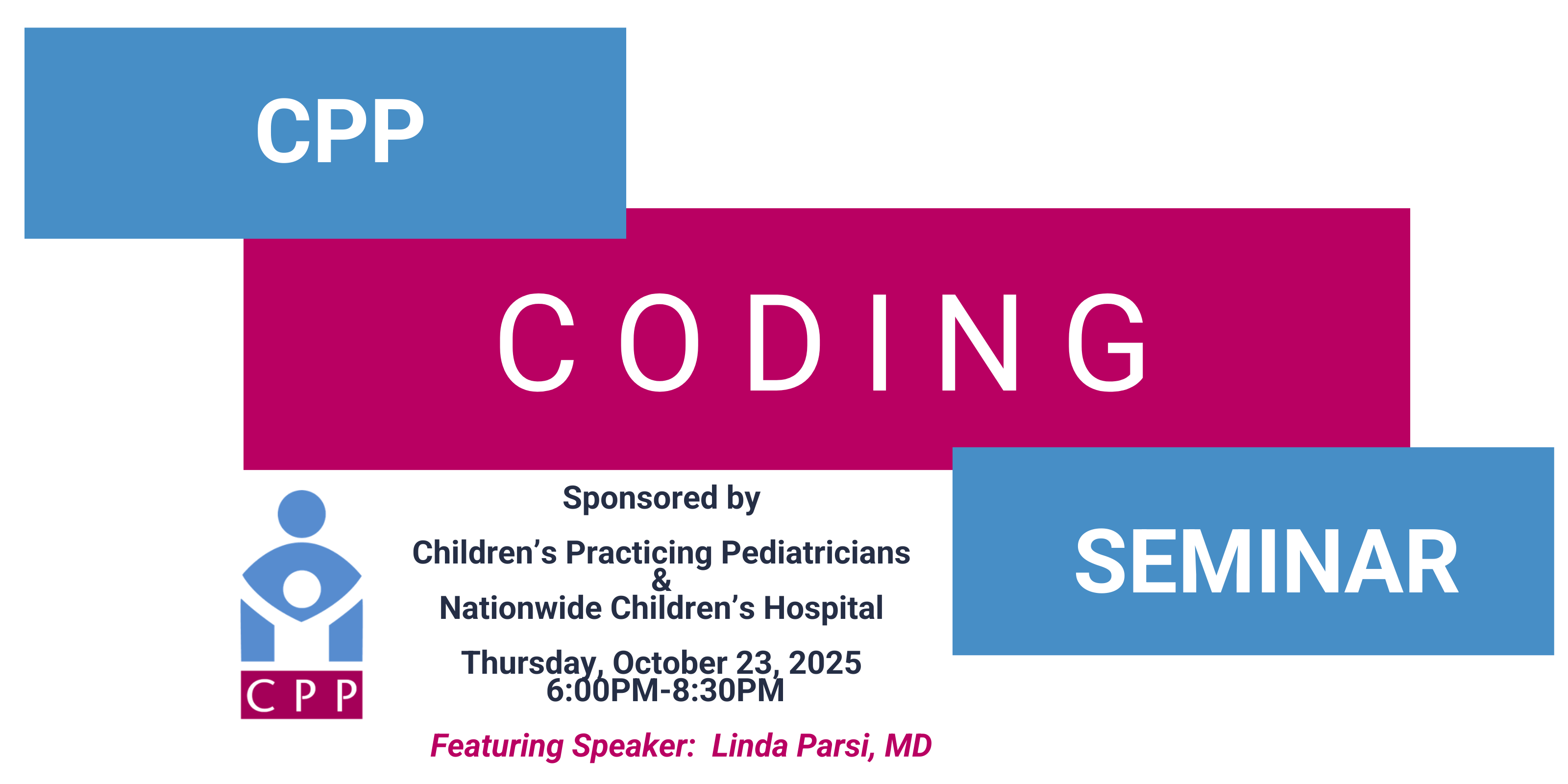 CPP Coding Seminar: Become a Pro at Pediatric Practice Coding Banner